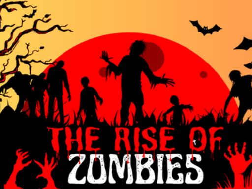 The Rise Of Zombies